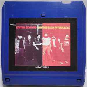 Lynyrd Skynyrd - Gimme Back My Bullets Mp3