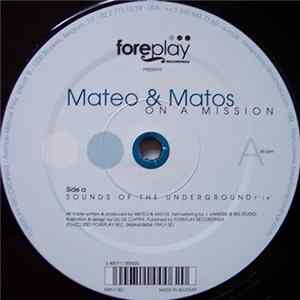 Mateo & Matos - On A Mission Mp3