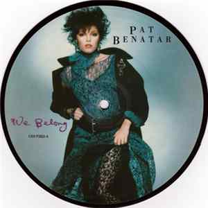 Pat Benatar - We Belong Mp3