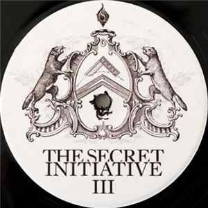 The Secret Initiative - The Secret Initiative III Mp3