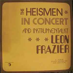 The Heismen / Leon Frazier - Melodies Of Inspiration / The Heismen Live Mp3