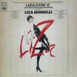 Liza Minnelli - Liza With A "Z" Mp3