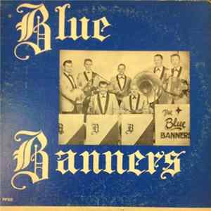 The Blue Banners - Blue Banners Mp3