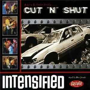 Intensified - Cut 'N' Shut Mp3