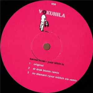 Karma Fever - Your Bitch Is EP Mp3