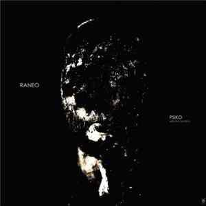 Raneo - Psiko Mp3