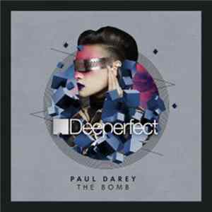 Paul Darey - The Bomb Mp3