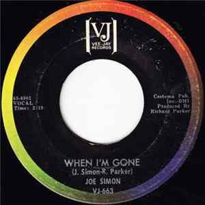Joe Simon - When I'm Gone / When You're Near Mp3