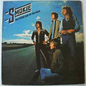 Smokie - The Other Side Of The Road Mp3