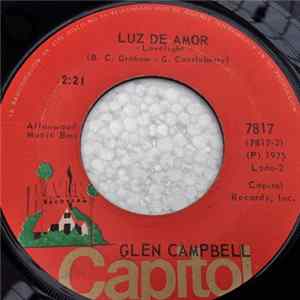 Glen Campbell - Cowboy de Fantasia = Rhinestone Cowboy / Luz de Amor = Lovelight Mp3