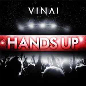 VINAI - Hands Up Mp3
