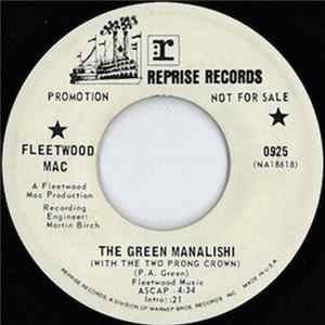 Fleetwood Mac - The Green Manalishi (With The Two Prong Crown) / World In Harmony Mp3