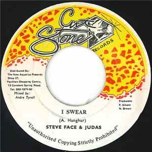 Steve Face & Judas - I Swear Mp3