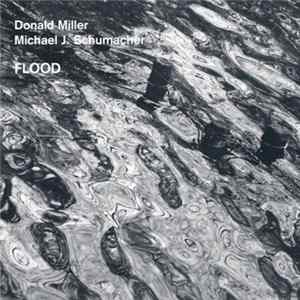 Donald Miller / Michael J. Schumacher - Flood Mp3