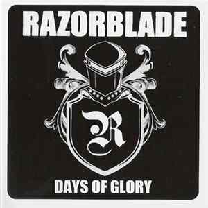 Razorblade - Days Of Glory Mp3