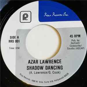 Azar Lawrence - Shadow Dancing / Keep It Hot Mp3