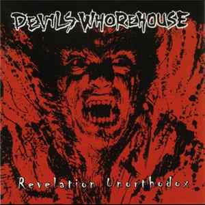 Devils Whorehouse - Revelation Unorthodox Mp3