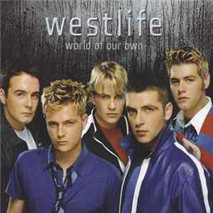 Westlife - World Of Our Own Mp3