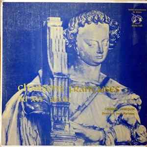 Chorale Janequin , Direction Jean Périsson - Chansons Françaises Du XVI Siècle Mp3