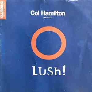 Col Hamilton - Lush! Mp3