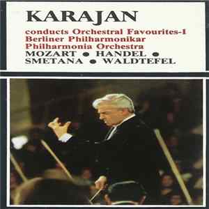 Herbert von Karajan - Herbert Von Karajan Conducts Orchestral Favourites-1 Mp3
