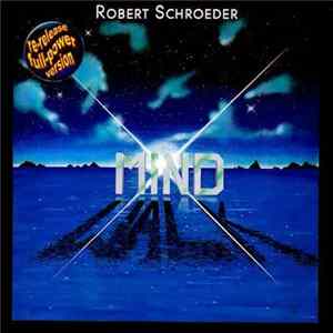 Robert Schroeder - Mindwalk Mp3