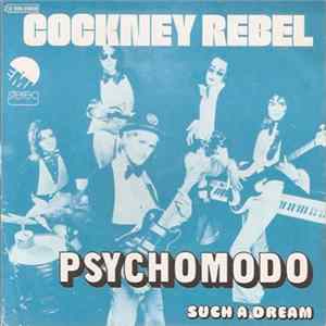 Cockney Rebel - Psychomodo Mp3