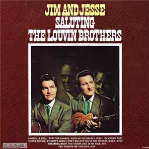 Jim & Jesse - Saluting The Louvin Brothers Mp3
