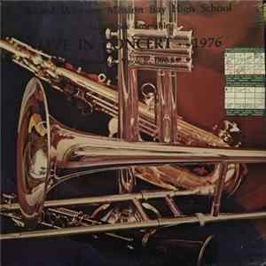 Mission Bay High School Jazz Rock Ensemble - Live In Concert 1976 Mp3