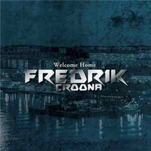 Fredrik Croona - Welcome Home Mp3