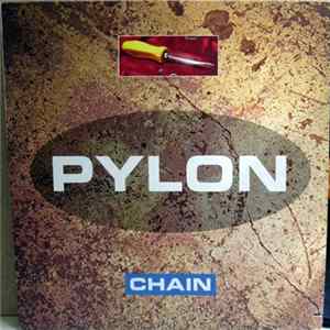 Pylon - Chain Mp3