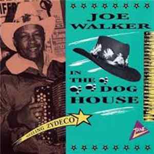 Joe Walker - In The Dog House Mp3