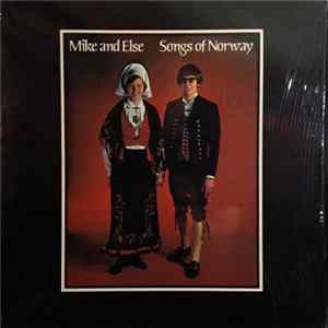 Mike And Else - Songs Of Norway Mp3