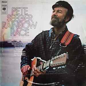 Pete Seeger - Rainbow Race Mp3