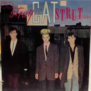 Stray Cats - Stray Cat Strut Mp3