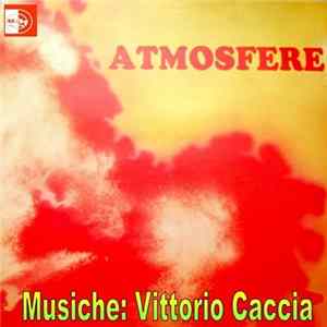 Vittorio Caccia - Atmosfere Mp3