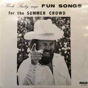 Larry "Uncle Smoky" Clark - Uncle Smoky Sings Fun Songs For The Summer Crowd Mp3