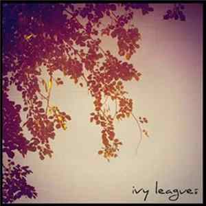 Ivy League TX - Summer Sessions Mp3