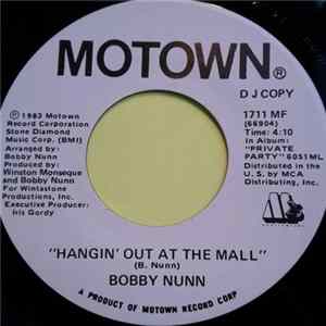 Bobby Nunn - Hangin' Out At The Mall Mp3