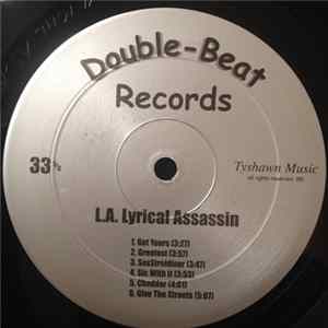 L.A Lyrical Assassin - Get Yours Mp3