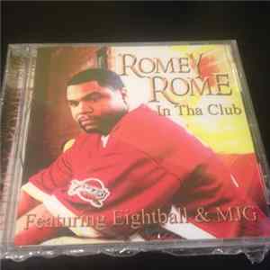Romey Rome, Eightball & M.J.G. - In Tha Club Mp3