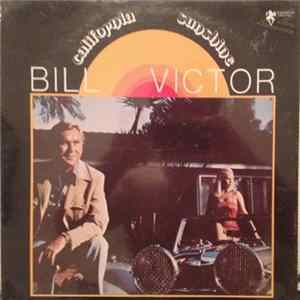Bill Victor - California Sunshine Mp3