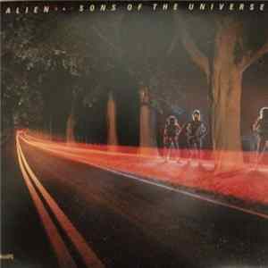 Alien - Sons Of The Universe Mp3