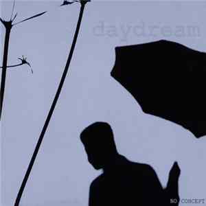 No Concept - Daydream Mp3