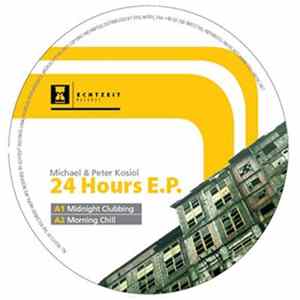 Michael & Peter Kosiol - 24 Hours Ep Mp3