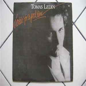 Tomas Ledin - Lookin' For A Good Time Mp3