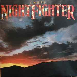 Snuff - Night Fighter Mp3