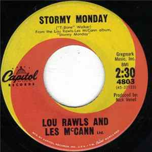 Lou Rawls / Les McCann Ltd. - Stormy Monday / Sweet Lover Mp3