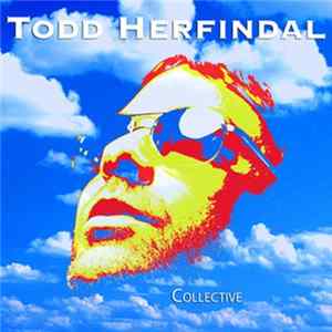 Todd Herfindal - Collective Mp3