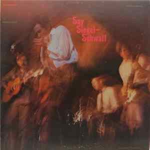 The Siegel-Schwall Band - Say Siegel-Schwall Mp3